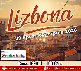 Lizbona – odkryj perłę Portugalii
29 lipca - 3 sierpnia 2026