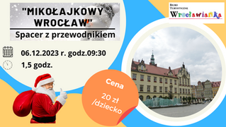 Mikołajkowy Wrocław  6 grudnia 2023 OFERTA DLA SZKÓŁ
