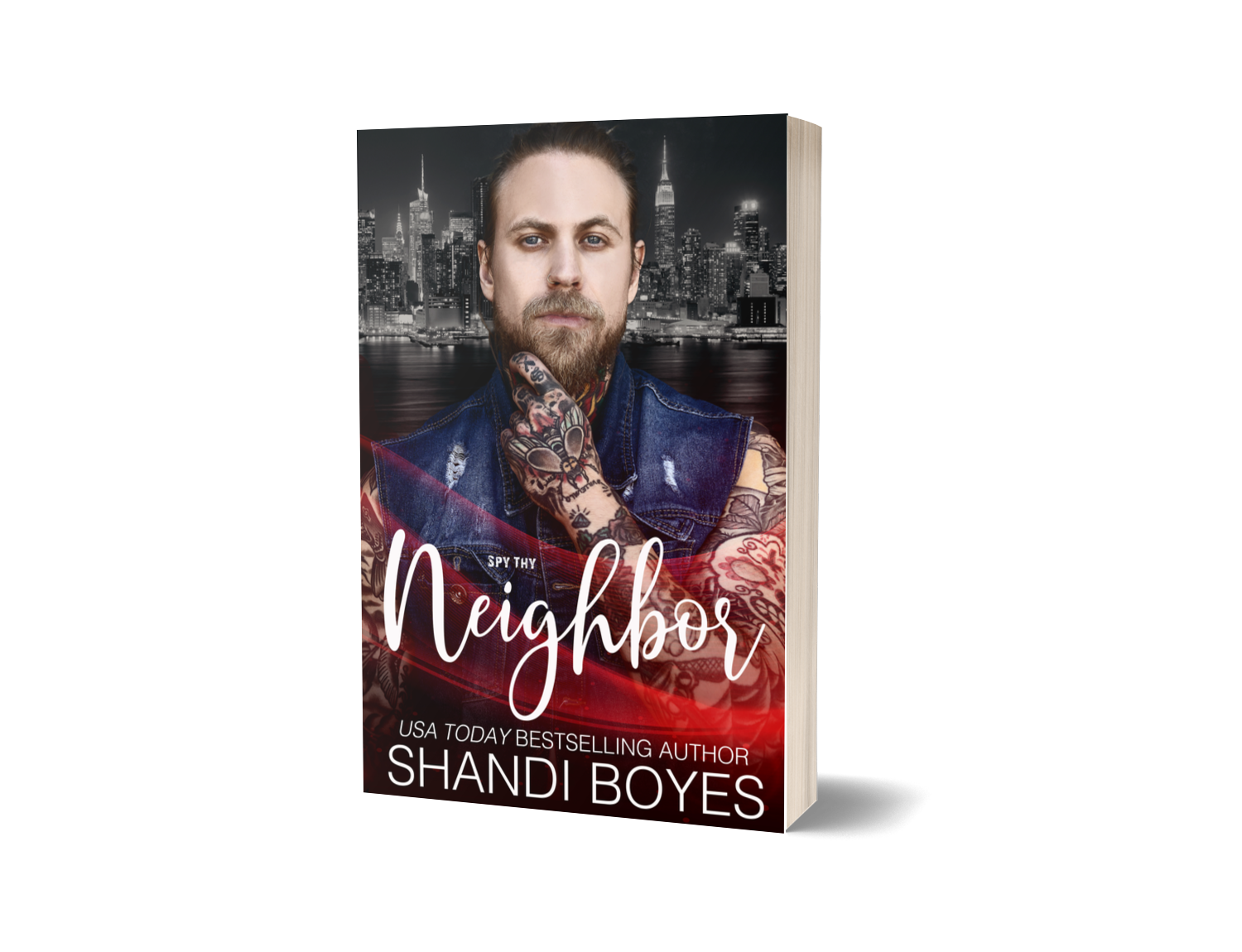 Spy Thy Neighbor Signed Paperback