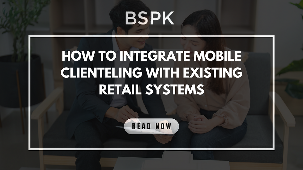 Comment intégrer le clienteling mobile avec les systèmes de vente existants