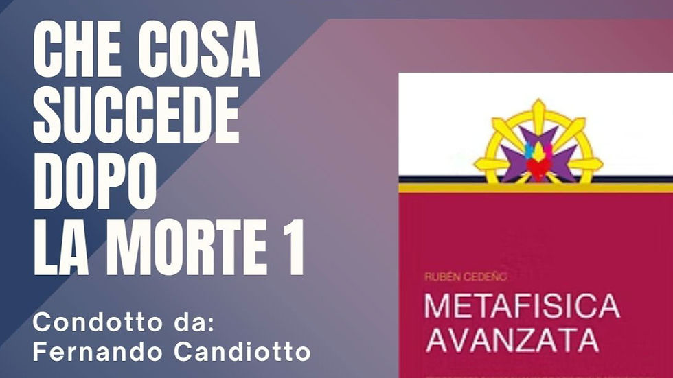 Metafisica - Che cosa succede dopo la morte