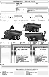 Fiche d'État des Lieux pour une Remorque Agricole Double Essieux. Fiche à remplir pour la location de la relorque agricole et autre.