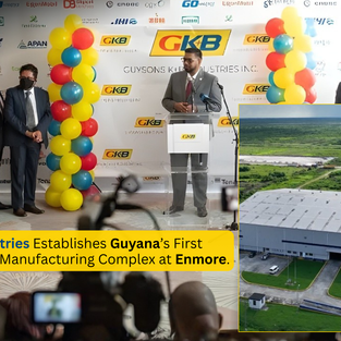 Guysons K+B Industries Establishes Guyana’s First Advanced Oilfield Manufacturing Complex at Enmore, Positioning the Country as a Regional Industrial Hub