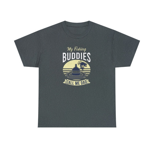 My Fishing Buddies Call Me Dad Tee - Image 11