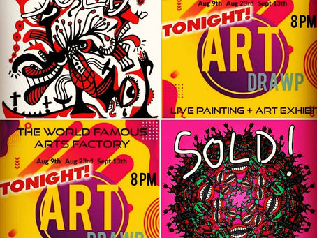 Fun Night at Art Drawp! Located Outside The World Famous Arts Factory!