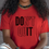 Thumbnail: Don't Quit with black words T-Shirt