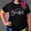 Thumbnail: Beautiful with white words T-Shirt