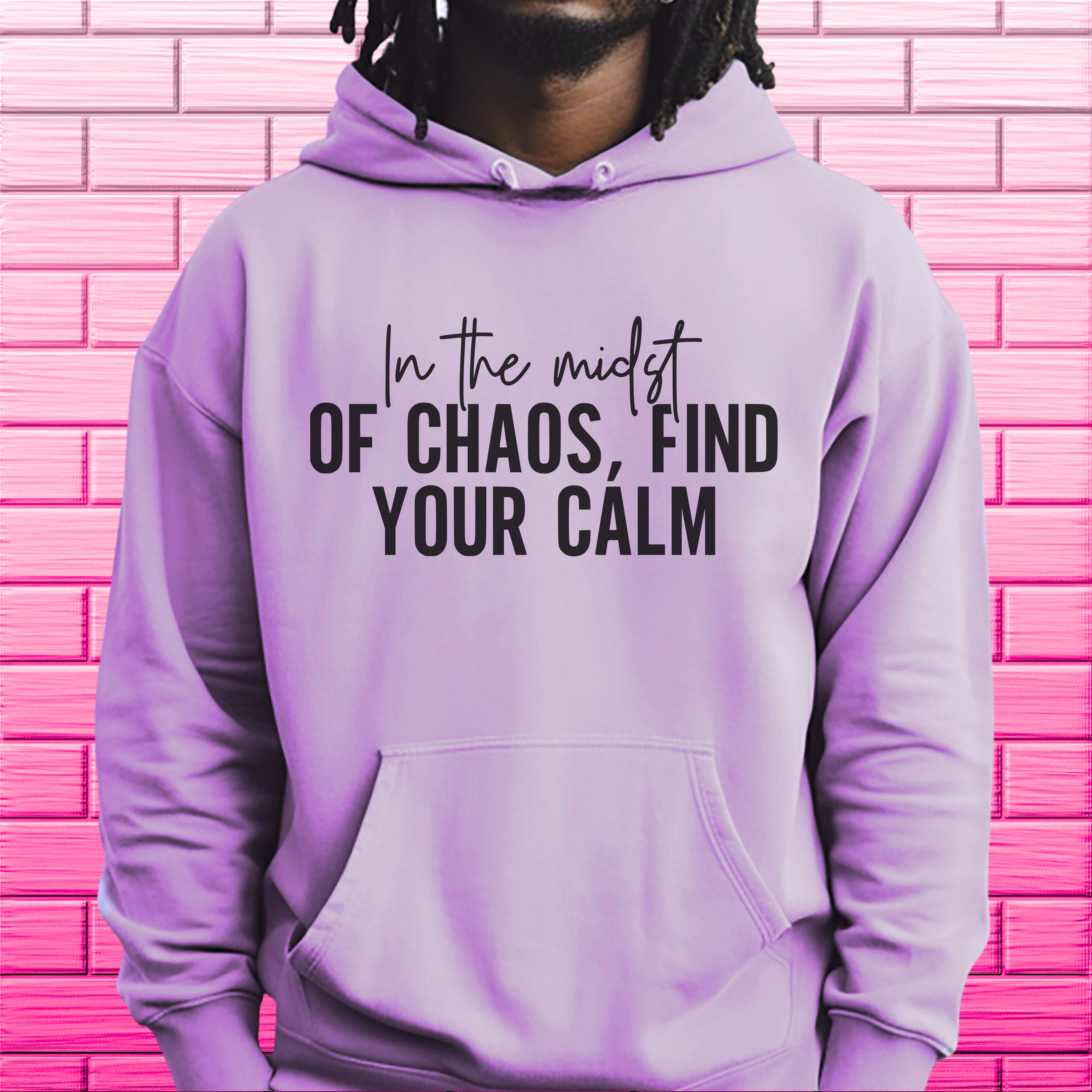 In the midst of Chaos with black words Hoodie or Sweatshirt