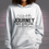Thumbnail: Celebrate the Journey with black words Hoodie or Sweatshirt