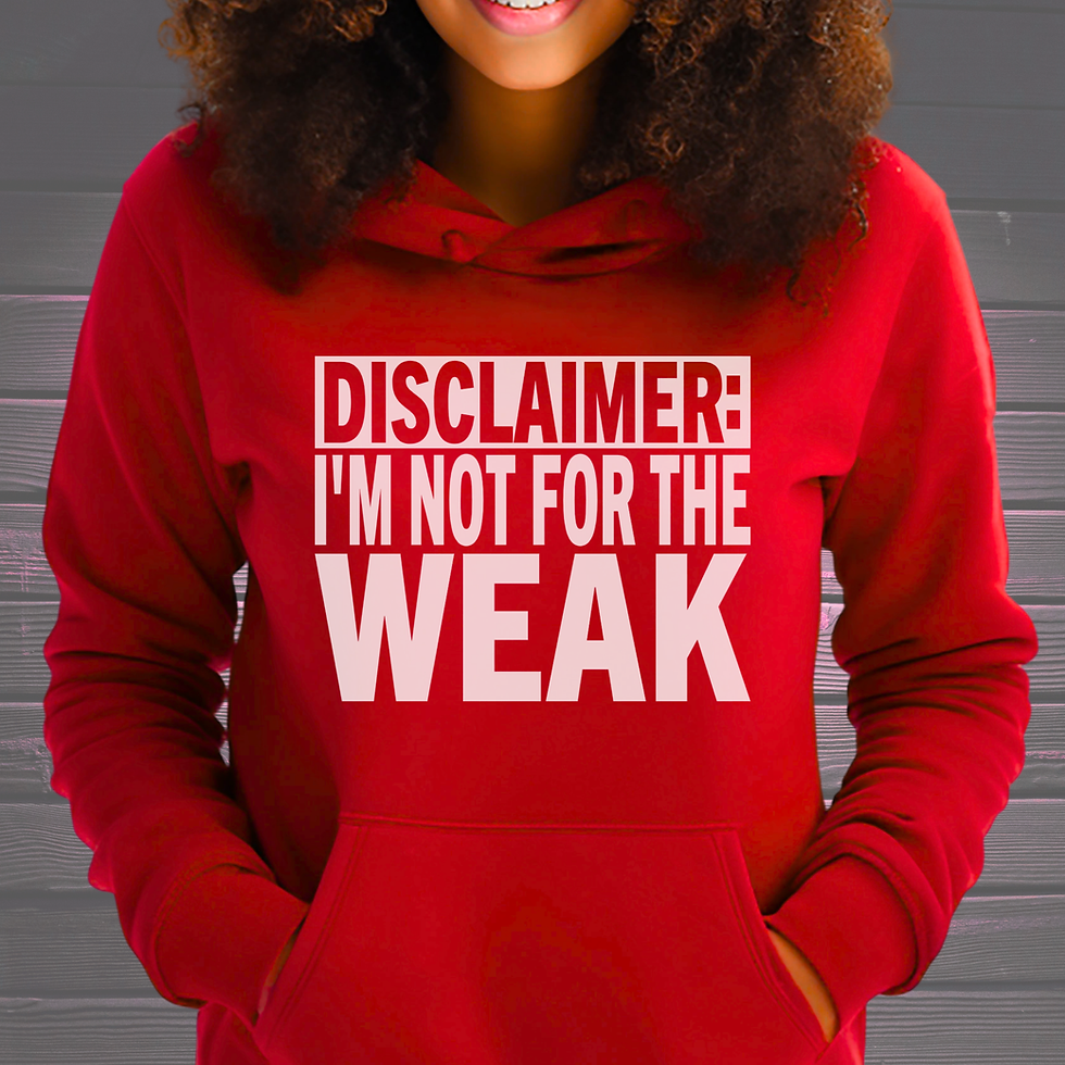 Thumbnail: Not for the Weak with white words Hoodie or Sweatshirt