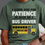 Thumbnail: I asked God for Patience with white words T-Shirt