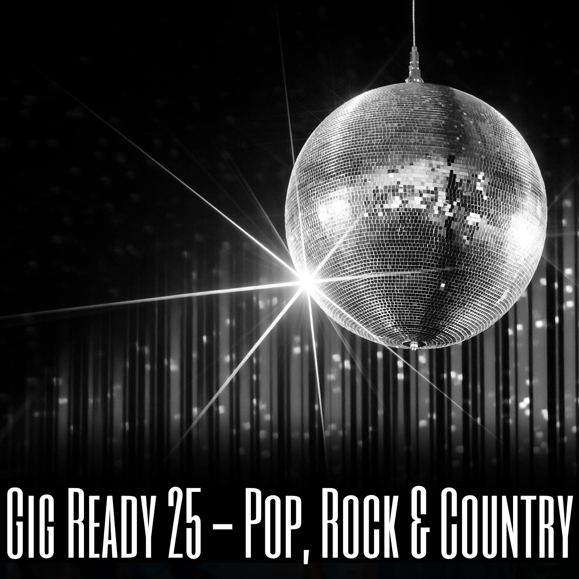 Gig Ready 25 - Pop, Rock & Country