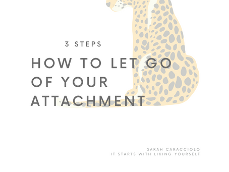 (How to) Release your Attachment to a Certain Outcome