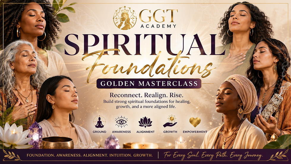 Spiritual Foundations Golden Masterclass