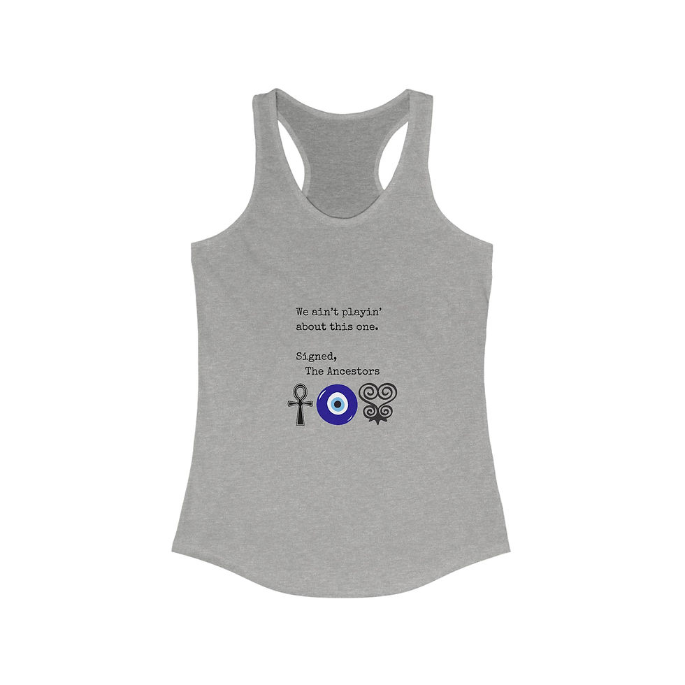 Thumbnail: Ancestral Message - Women's Ideal Racerback Tank