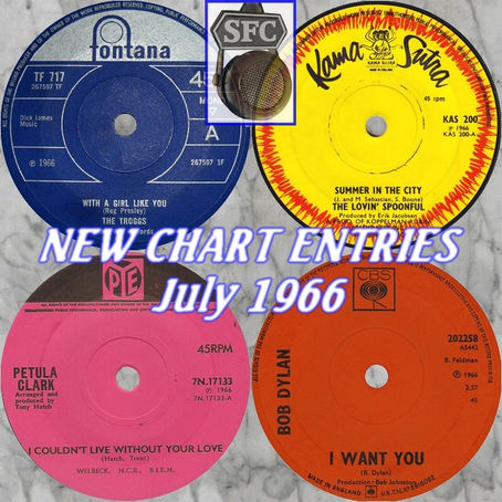 CHART NEW ENTRIES for July 1966