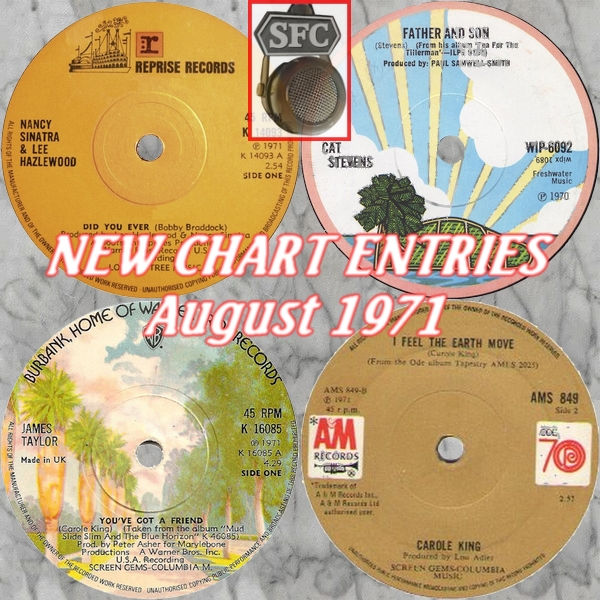 CHART NEW ENTRIES for August 1971