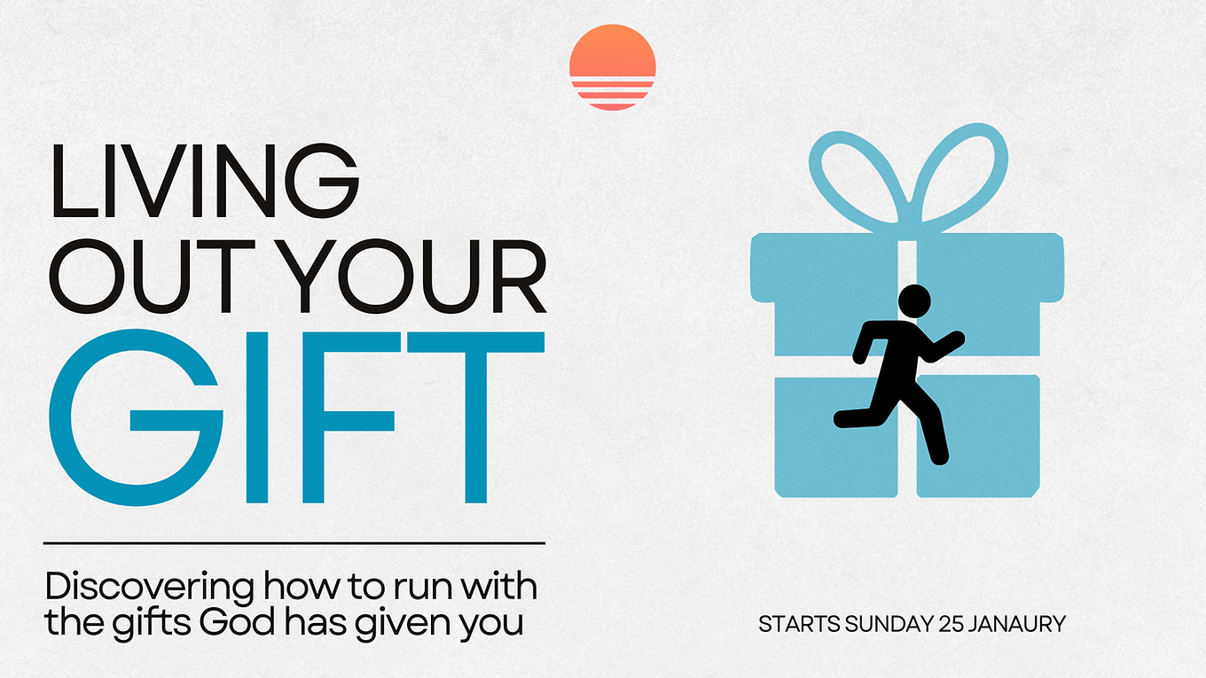Living out your gift.png