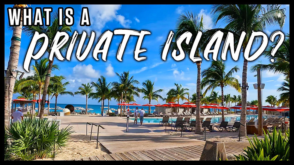 What IS a Cruise Private Island?