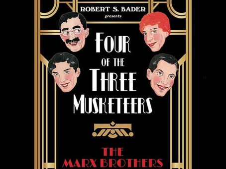 Book Review: Four of the Three Musketeers: The Marx Brothers on Stage by Robert S. Bader