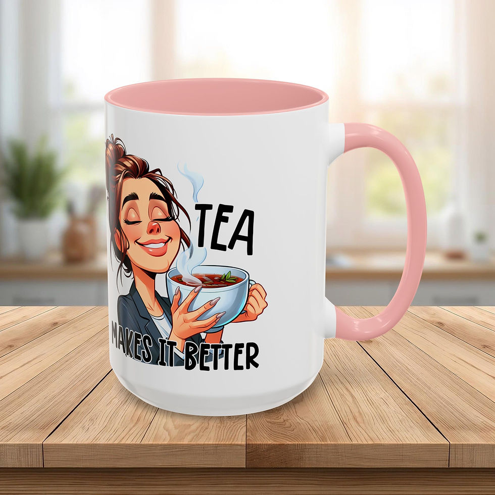 Thumbnail: Tea Makes It Better Accent Coffee Mug — Funny Tea Lover Gift (11/15oz)