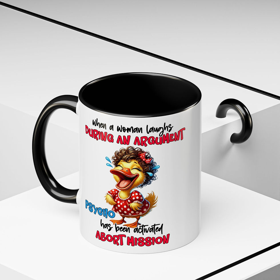 Thumbnail: Coffee Mug — Funny Duck Design "When a Woman Laughs During an Argument"