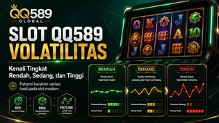 Panduan visual Slot QQ589 untuk mengenali perbedaan volatilitas rendah, sedang, dan tinggi pada permainan slot modern.