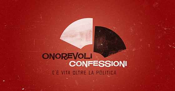 Onorevoli Confessioni - C'è Vita oltre la Politica, da stasera ogni giovedì a mezzanotte su Rai2! 
