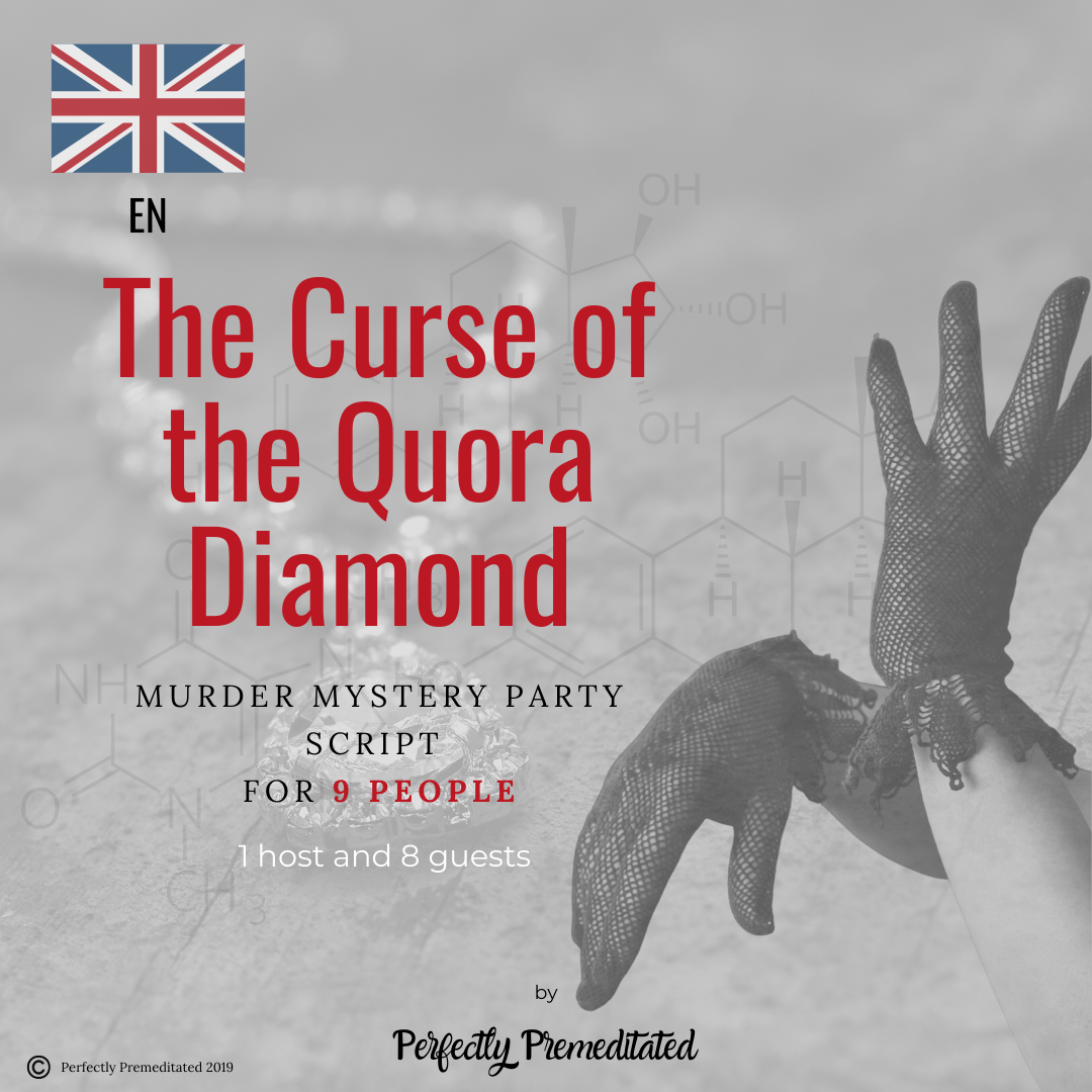 The Curse of the Quora Diamond script for 9 people: 1 host and 8 guests