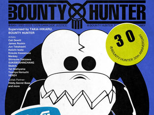 BOUNTY HUNTER 30TH ART EXHIBITION