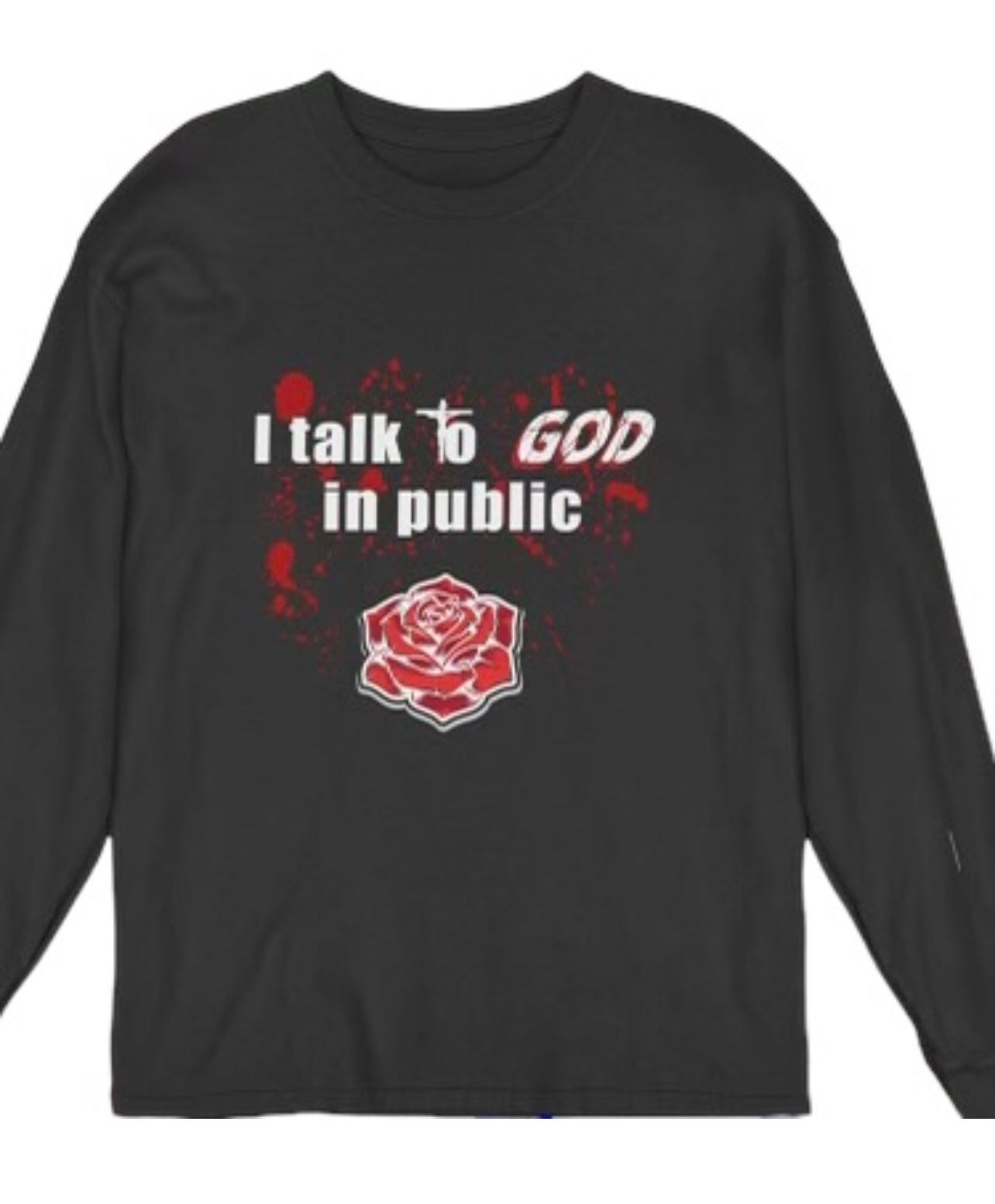 I Talk To God In Public Long Sleeve {Black}