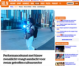 "Performance art with blue lights calls attention to hard-hit cultural sector", HLN (Be), 2021 - Katya Ev, performance Augenmusik