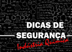 DICAS DE SEGURANÇA PARA O ARMAZENAMENTO PRODUTOS QUÍMICOS