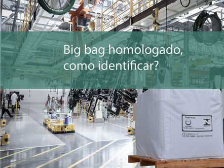 Big Bag Certificado para produto perigoso, Como comprovar?