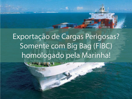 Big Bag para Exportação de Cargas Perigosas