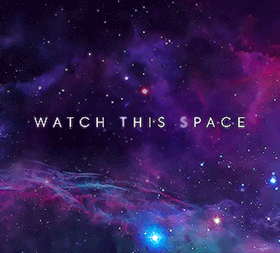 Watch this space.gif