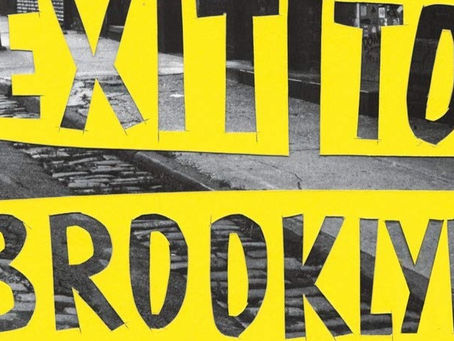 Last Exit to Brooklyn by Hubert Selby Jr ( 1964)