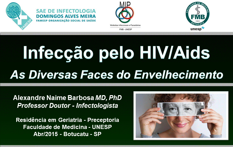 Alexandre Naime Barbosa HIV Aids Envelhecimento Idoso Aging