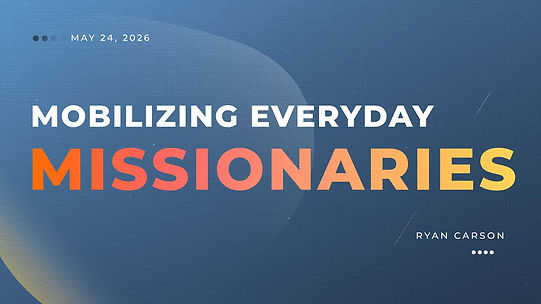 Mobilizing-Everday-Missionaries.jpg