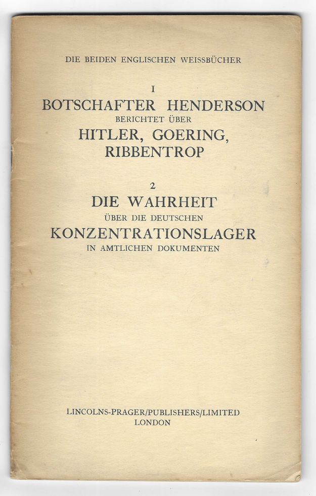 Die beiden englischen Weissbücher. London, 1934-1940.