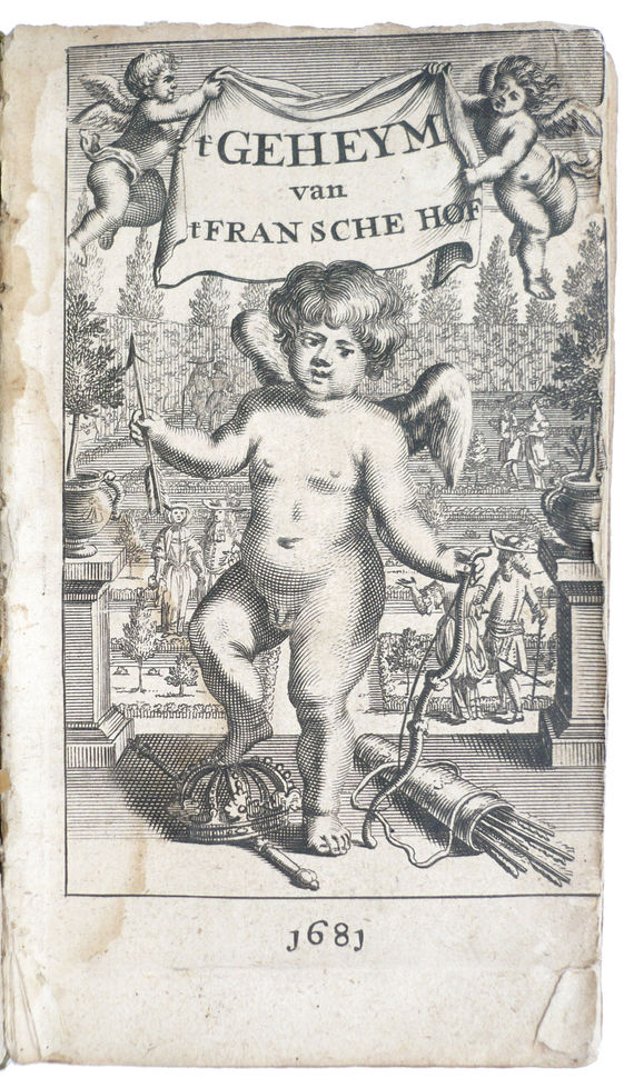 't Geheim van’t Fransche hof of de minneryen der doorlugtige juffers van onze eeuw. Uit het Fransch vertaald. 1680.