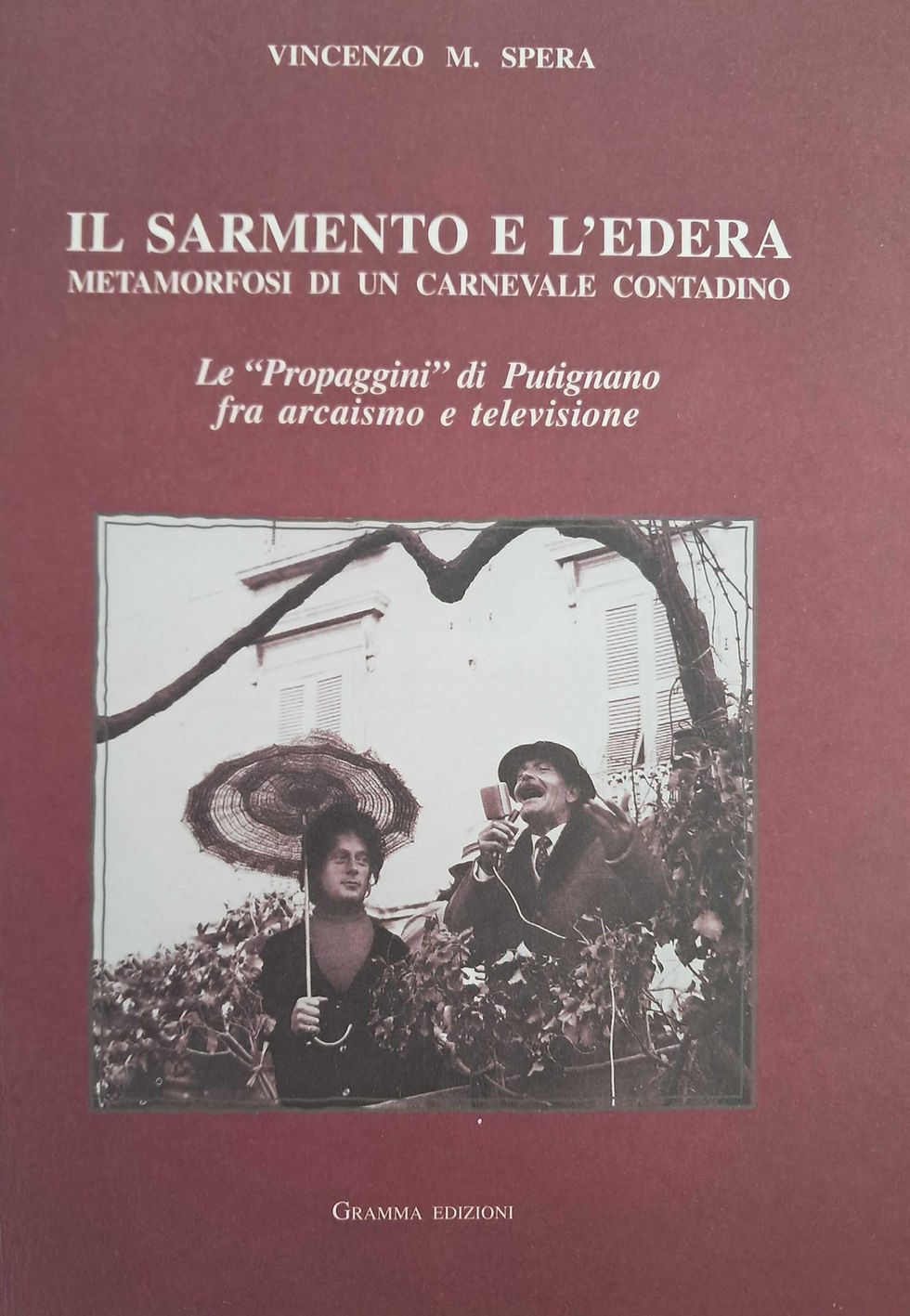 IL SARMENTO E L'EDERA