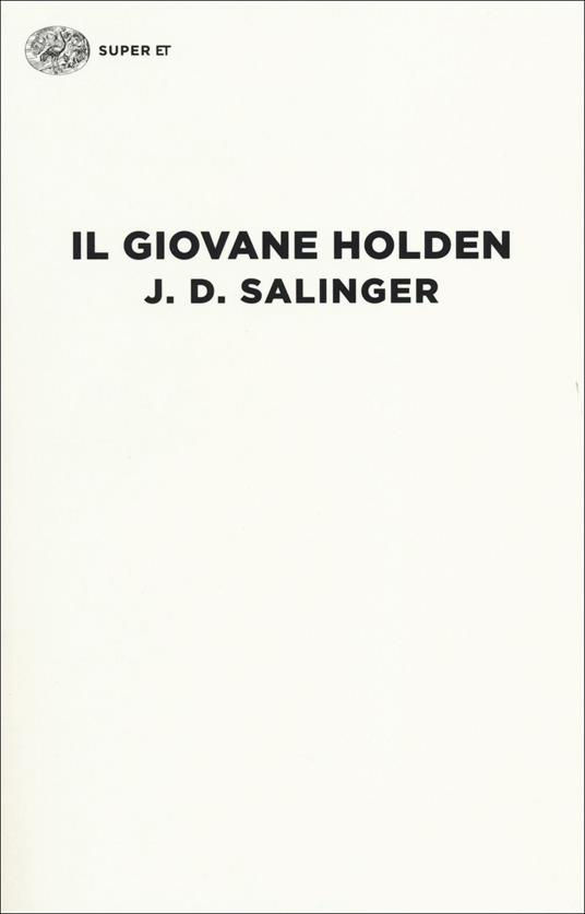 Il giovane Holden - J.D. Salinger