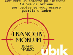 Masterclass di scrittura poliziesca con François Morlupi