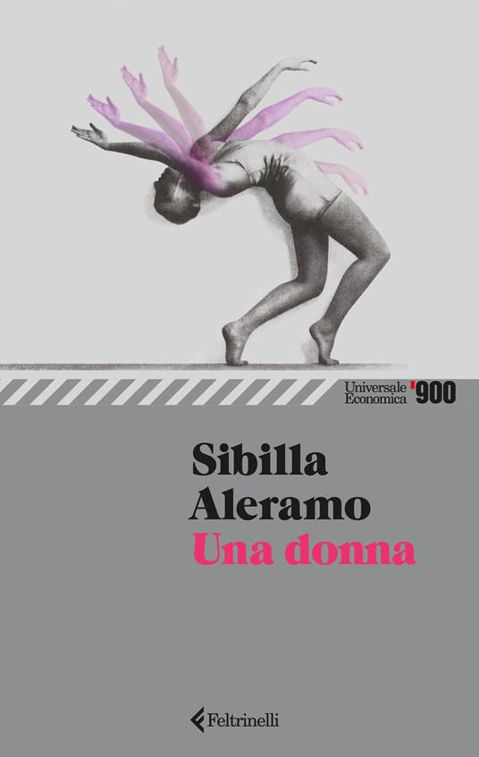 Una donna - Sibilla Aleramo