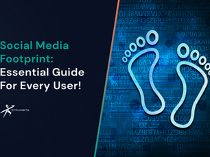 Guide For Social Media Footprint