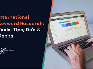 International Keyword Research: Tools, Tips, Do's & Don'ts