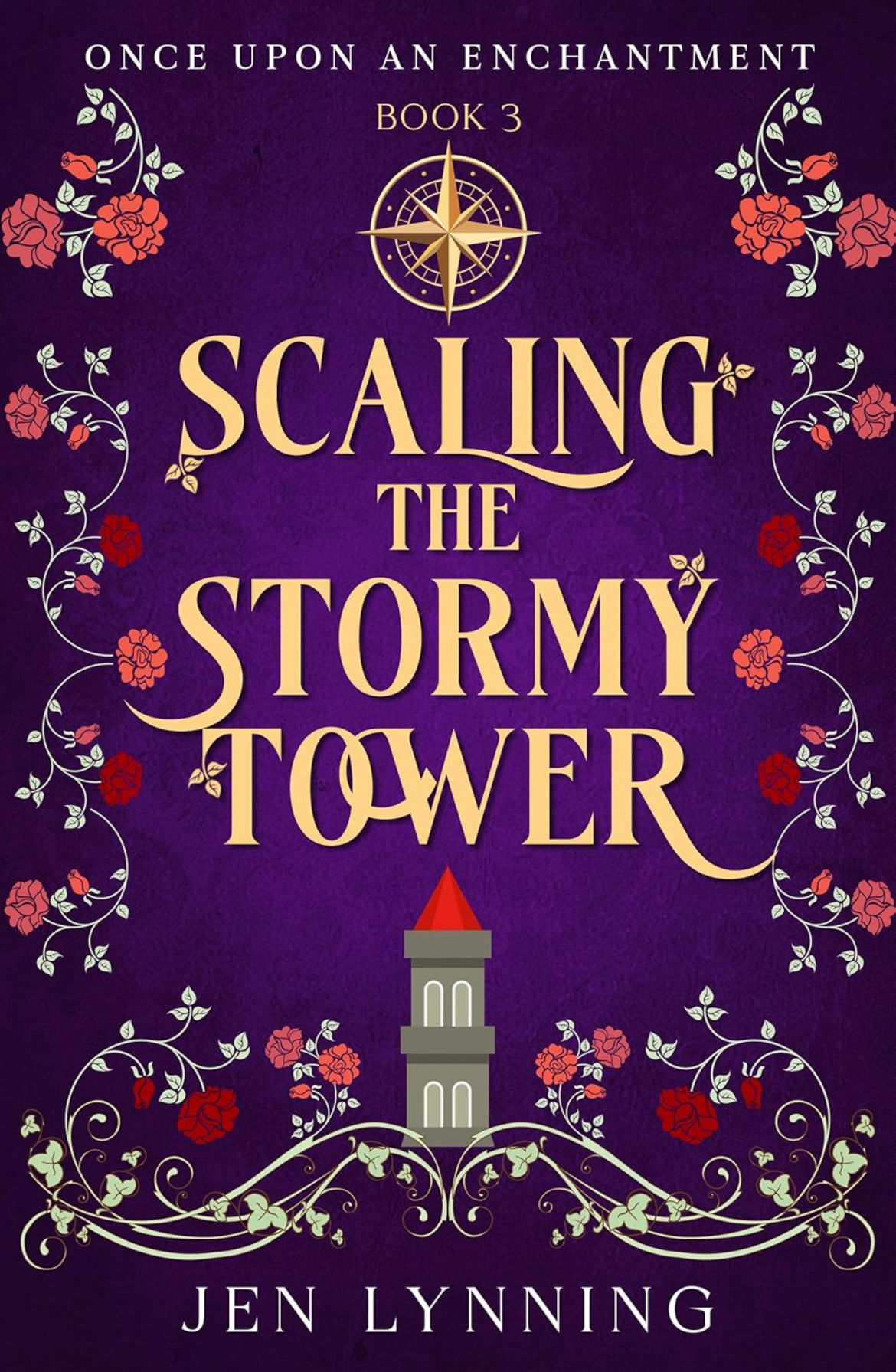 Scaling the Stormy Tower (Once Upon an Enchantment) | Jen Lynning