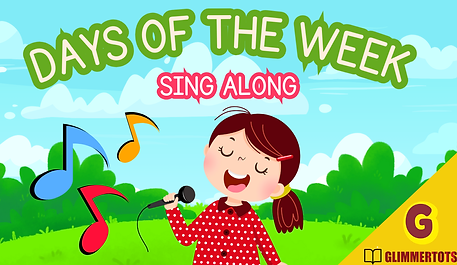 Sing Along and Learn the Days of the Week with GlimmerTots