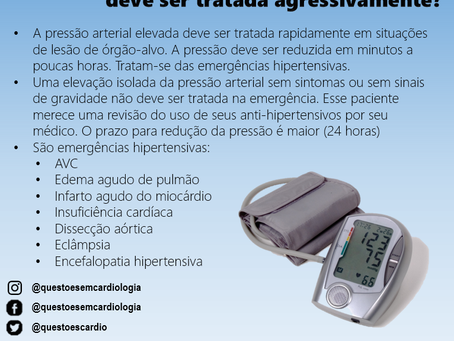 Quando a pressão arterial deve ser tratada agressivamente?
